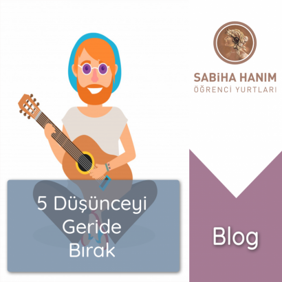 5 Düşünceyi Geride Bırak