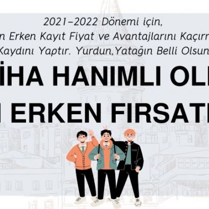 SABİHA HANIMLI OLMAK İÇİN ERKEN FIRSATLAR